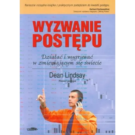 WZYWANIE POSTĘPU Dean Lindsay - Logos Oficyna Wydawnicza