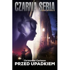 PRZED UPADKIEM Christoffer Carlsson - Czarna Owca