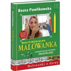 MULTIMEDIALNA MALOWANKA. NAJPIĘKNIEJSZE PIOSENKI ŚWIĄTECZNE - Edipresse