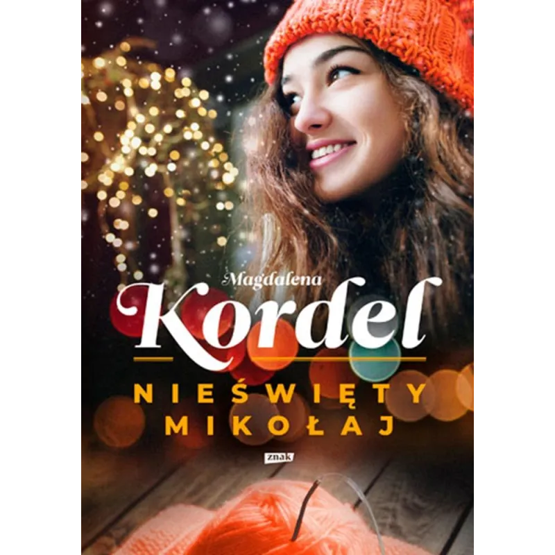 NIEŚWIĘTY MIKOŁAJ Magdalena Kordel