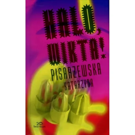 Halo, Wikta! Halo, Wikta!