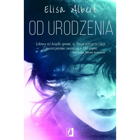 OD URODZENIA Elisa Albert - Kobiece