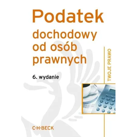 PODATEK DOCHODOWY OD OSÓB PRYWATNYCH - C.H. Beck