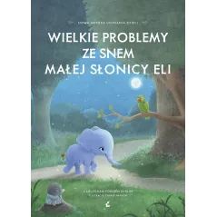 WIELKIE PROBLEMY ZE SNEM MAŁEJ SŁONICY ELI Carl-Johan Forssen Ehrlin - Sonia Draga