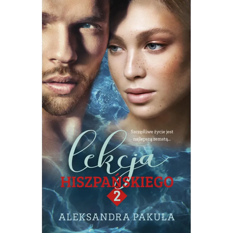 LEKCJA HISZPAŃSKIEGO 2 Aleksandra Pakuła - Akurat