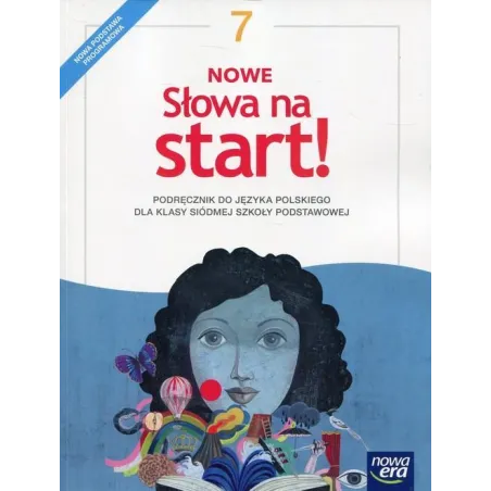 NOWE SŁOWA NA START! 7 PODRĘCZNIK Joanna Kościerzyńska - Nowa Era
