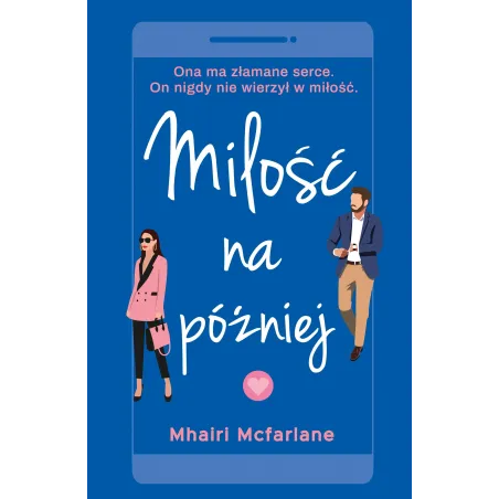MIŁOŚĆ NA PÓŹNIEJ - Muza