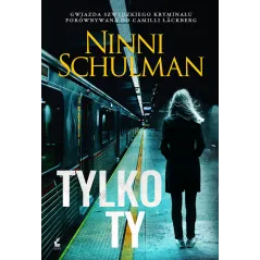 TYLKO TY Ninni Schulman - Sonia Draga