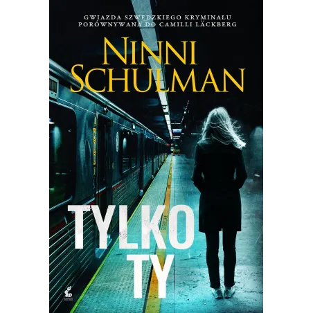 TYLKO TY Ninni Schulman - Sonia Draga