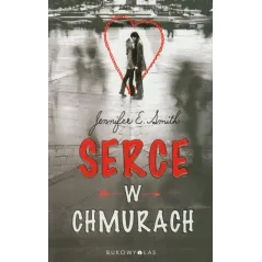 SERCE W CHMURACH Jennifer E. Smith - Bukowy las