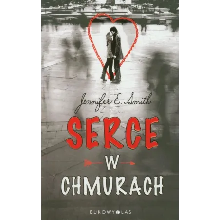 SERCE W CHMURACH Jennifer E. Smith - Bukowy las
