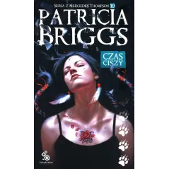 CZAS CISZY Patricia Briggs - Fabryka Słów