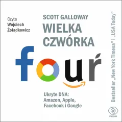 WIELKA CZWÓRKA UKRYTE DNA AMAZON APPLE FACEBOOK I GOOGLE AUDIOBOOK - Rebis