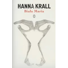 BIAŁA MARIA Hanna Krall - Wydawnictwo Literackie
