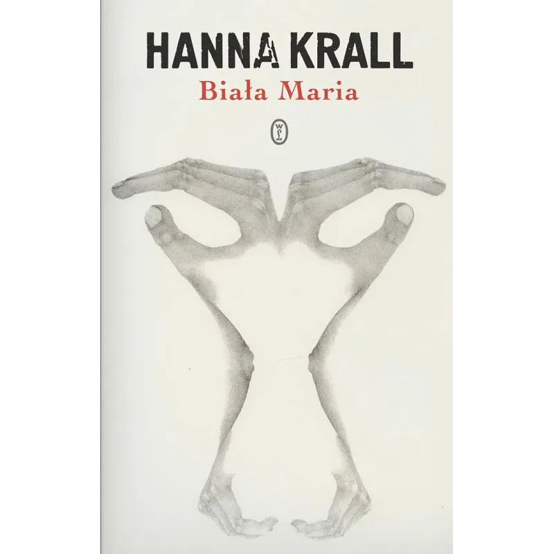 BIAŁA MARIA Hanna Krall - Wydawnictwo Literackie