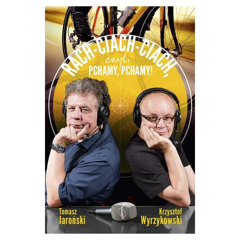 RACH CIACH CIACH CZYLI PCHAMY PCHAMY Krzysztof Wyrzykowski, Tomasz Jarocki - Burda Książki