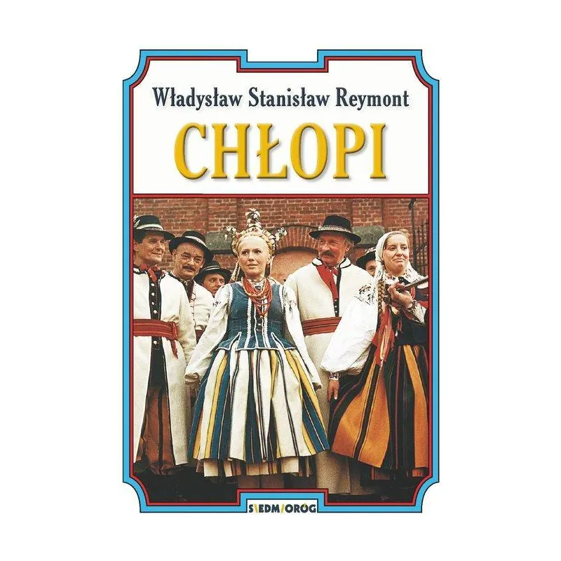 CHŁOPI Władysław Stanisław Reymont