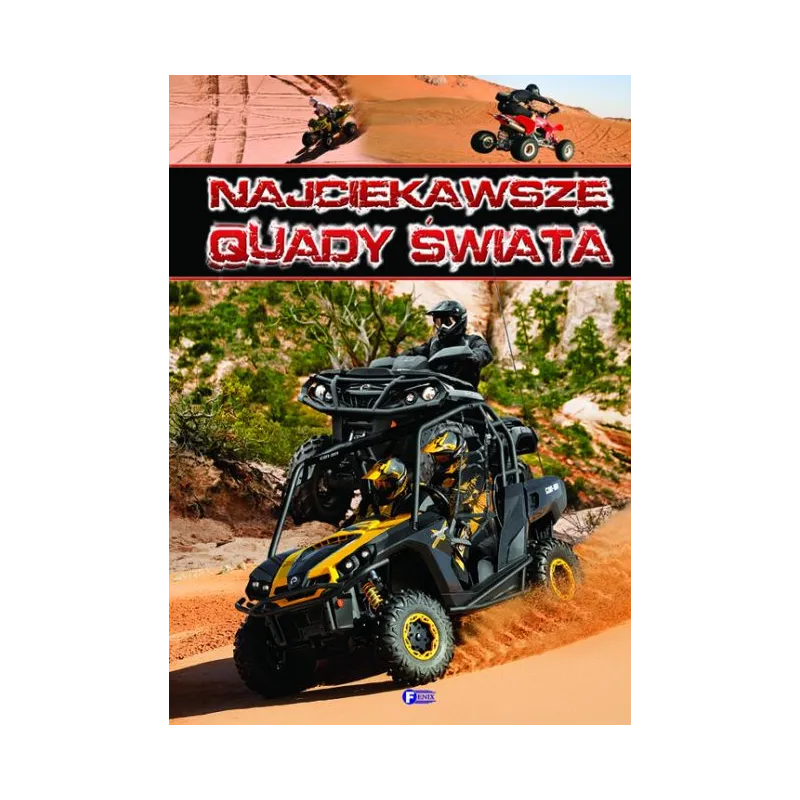 NAJCIEKAWSZE QUADY ŚWIATA