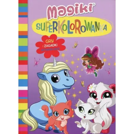 Magiki Superkolorowanka Gry I Zabawy Aktywizujące