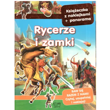 RYCERZE I ZAMKI. KSIĄŻECZKA Z NAKLEJKAMI + PANORAMA - Arti