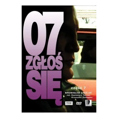 07 Zgłoś Się Część 7 Dvd Pl 07 Zgłoś Się Część 7 Dvd Pl