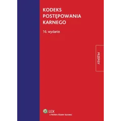 KODEKS POSTĘPOWANIA KARNEGO - Wolters Kluwer