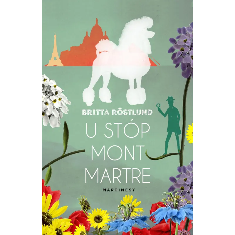 U STÓP MONTMARTRE Britta Rostlund - Marginesy