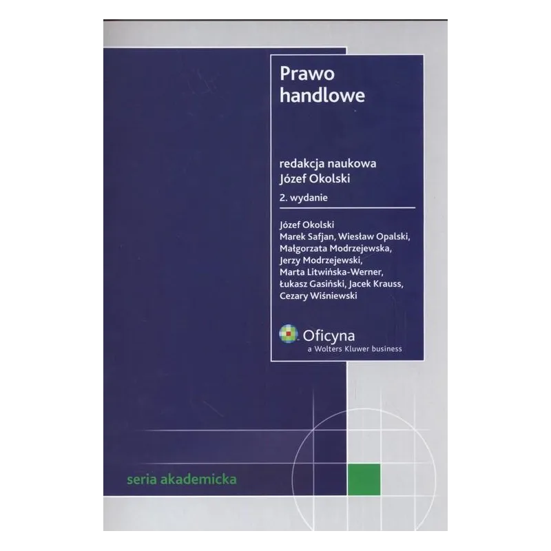 PRAWO HANDLOWE Józef Okolski - Wolters Kluwer