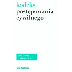 KODEKS POSTĘPOWANIA CYWILNEGO - od.nowa