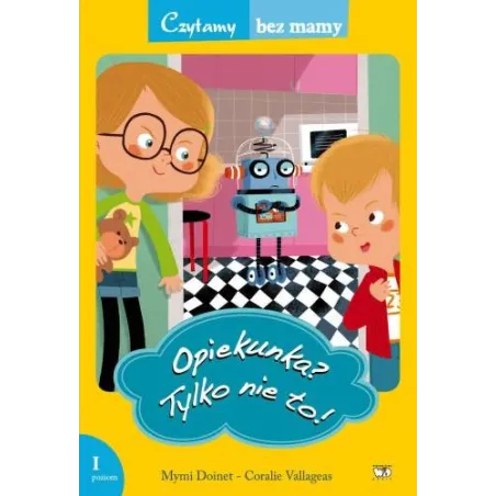 OPIEKUNKA? TYLKO NIE TO! I ETAP CZYTANIA Mymi Doinet - Debit