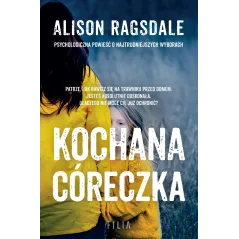 KOCHANA CÓRECZKA Alison Ragsdale - Filia