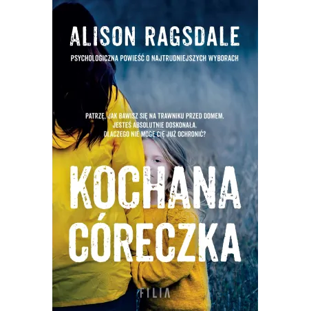 KOCHANA CÓRECZKA Alison Ragsdale - Filia