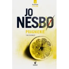 PRAGNIENIE 1 Jo Nesbo - Wydawnictwo Dolnośląskie