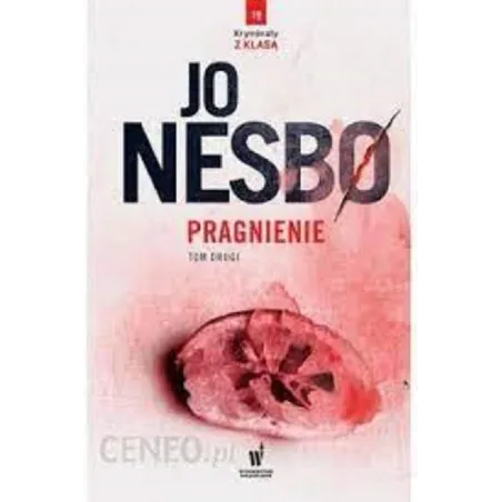 PRAGNIENIE 2 Jo Nesbo - Wydawnictwo Dolnośląskie