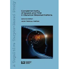 COMPLEMENTARITY OF SPACE AND TIME IN DISTANCER REPRESENTATIONS Jacek Tadeusz Waliński - Wydawnictwo Uniwersytetu Łódzkiego