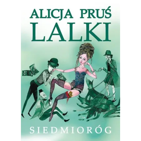 LALKI Alicja Pruś - Siedmioróg