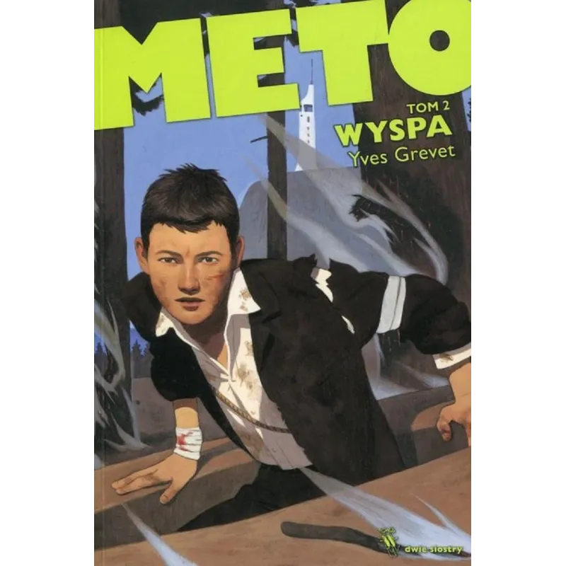 WYSPA METO 2 Yves Grevet - Dwie Siostry