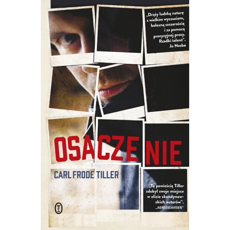 OSACZENIE Carl Frode Tiller - Wydawnictwo Literackie
