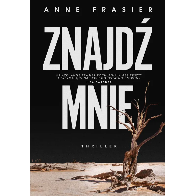 ZNAJDŹ MNIE Anne Frasier - Muza