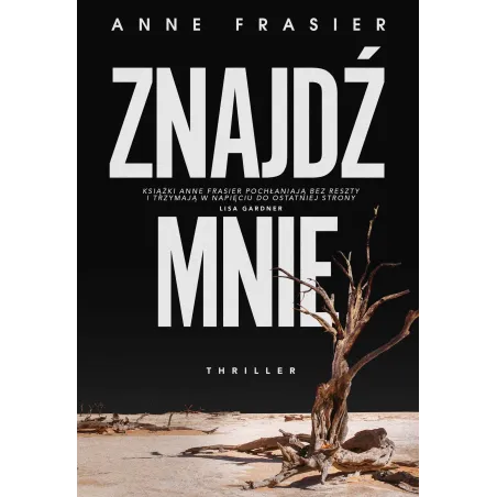 ZNAJDŹ MNIE Anne Frasier - Muza