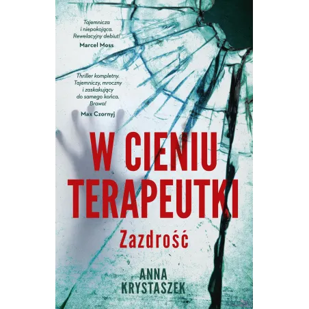 ZAZDROŚĆ. W CIENIU TERAPEUTKI - Muza