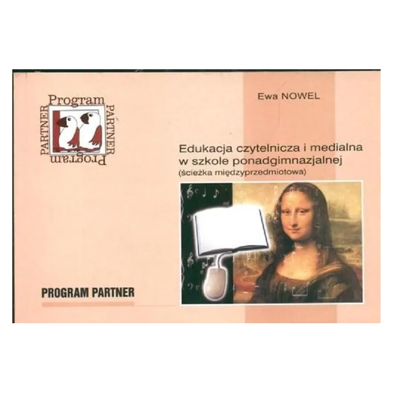 EDUKACJA CZYTELNICZA I MEDIALNA W SZKOLE PONADGIMNAZJALNEJ Ewa Nowel - Wydawnictwo Pedagogiczne ZNP