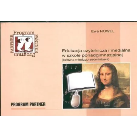 EDUKACJA CZYTELNICZA I MEDIALNA W SZKOLE PONADGIMNAZJALNEJ Ewa Nowel - Wydawnictwo Pedagogiczne ZNP