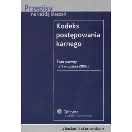 KODEKS POSTĘPOWANIA KARNEGO - Wolters Kluwer