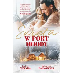 ŚWIĘTA W PORT MOODY Ewelina Nawara, Małgorzata Falkowska - Akurat