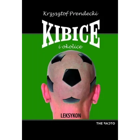 Kibice I Okolice