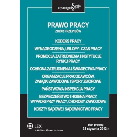 PRAWO PRACY ZBIÓR PRZEPISÓW - Wolters Kluwer