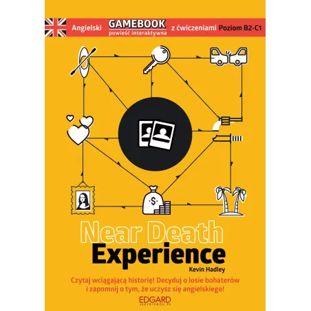 ANGIELSKI GAMEBOOK Z ĆWICZENIAMI NEAR DEATH EXPERIENCE Kevin Hadley - Edgard