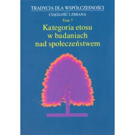 KATEGORIA ETOSU W BADANIACH NAD SPOŁECZEŃSTWEM - UMCS