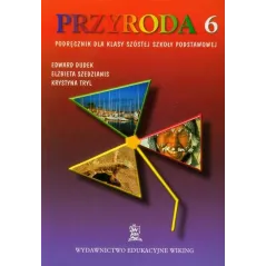 PRZYRODA 6 PODRĘCZNIK Edward Dudek, Elżbieta Szedzianis - Wiking